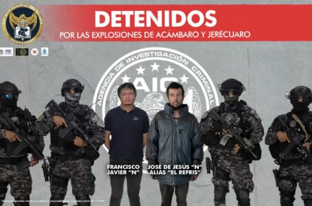 Detienen a dos por las explosiones en Acambaro y Jerécuaro