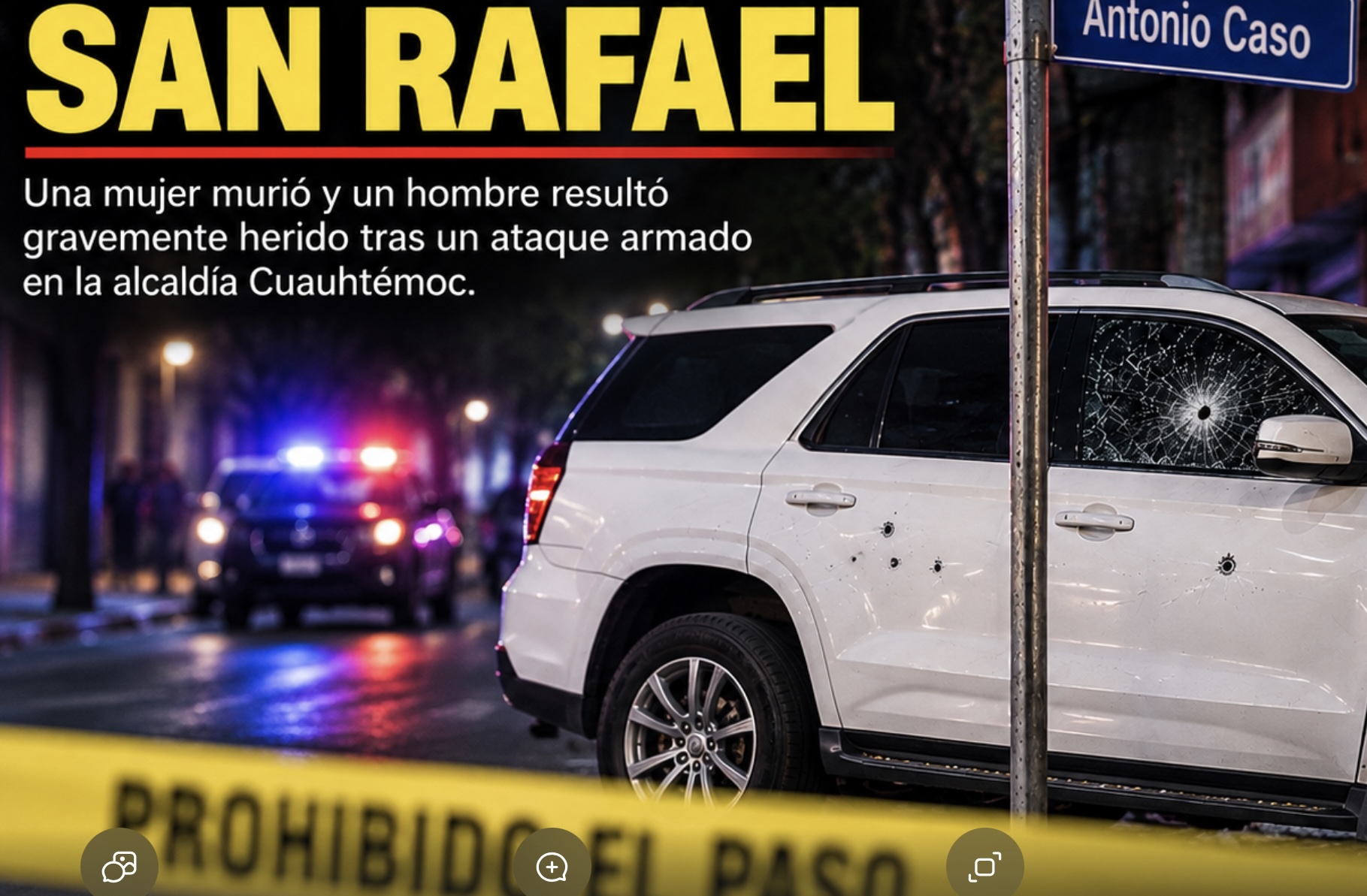 Ataque a balazos en la San Rafael deja una mujer muerta